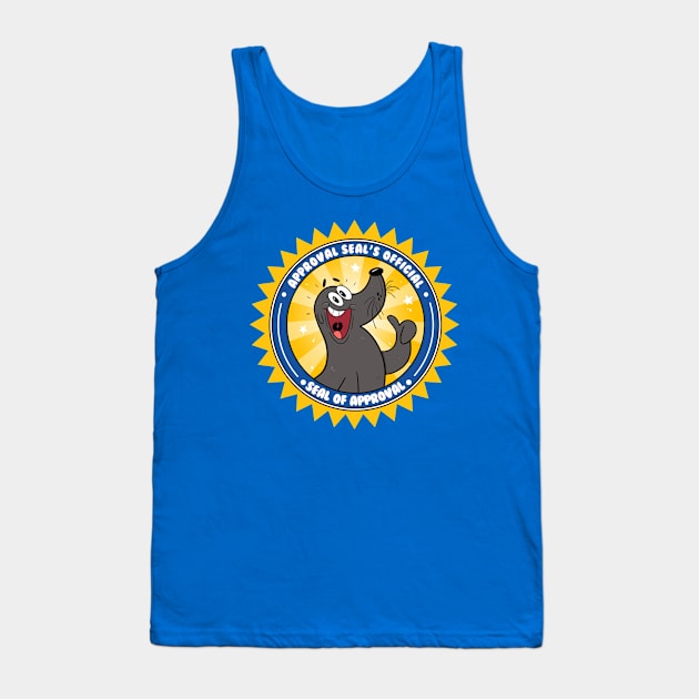 Seal of Approval Tank Top by willvguy